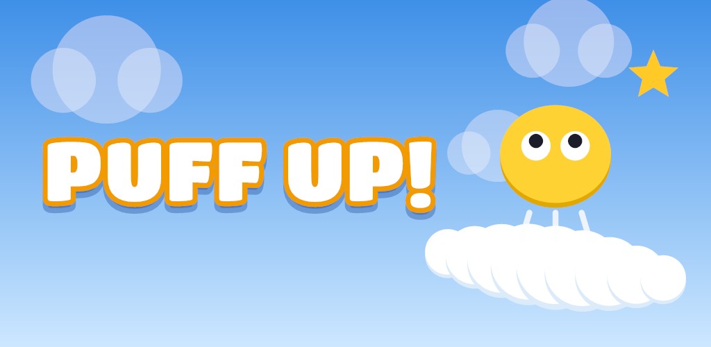 Puff Up!